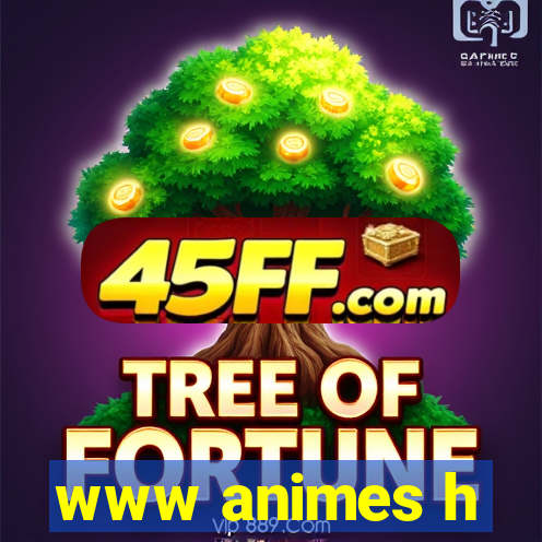 www animes h
